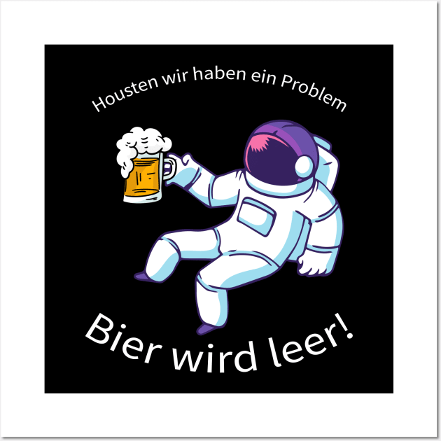 Houston wir haben ein Problem Shirt Wall Art by A&P